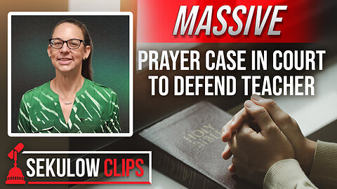 Teacher Told to Not Pray Now in Court