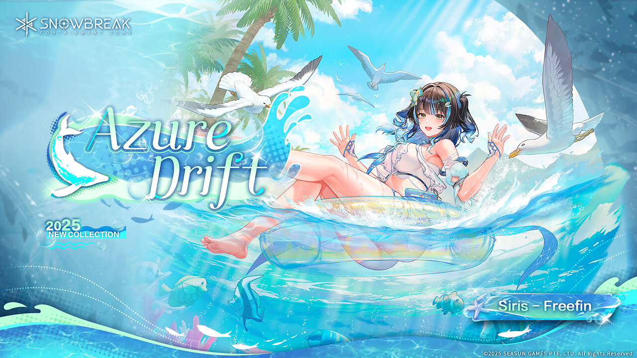 Snowbreak Containment Zone Cerulean Getaway Part 2 BannerGameplay Siris Freefin Outfit Azure Drift