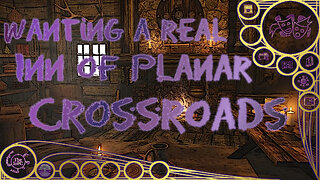 Wanting a real Inn of Planar Crossroads [Magical Mishaps 2026]