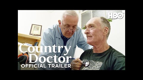 Country Doctor | Official Trailer | HBO
			