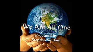 WE ARE ALL ONE WE ARE ALL CONNECTED