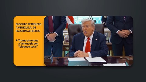 Bloqueo petrolero a Venezuela, de palabras a hechos | PoliMedios