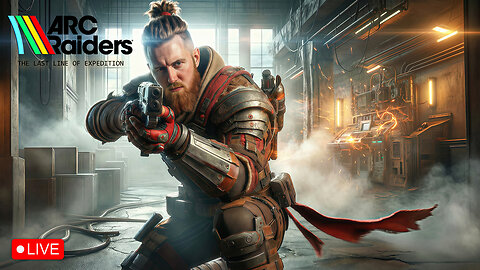 🔴LIVE - VIKINGNILSEN - ARC RAIDERS - THE LAST LINE OF EXPEDITION