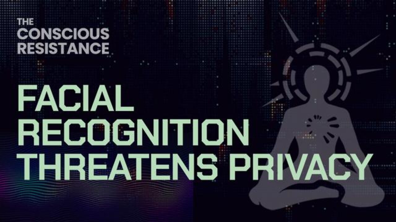 Facial Recognition Threatens Privacy and Liberty of Americans