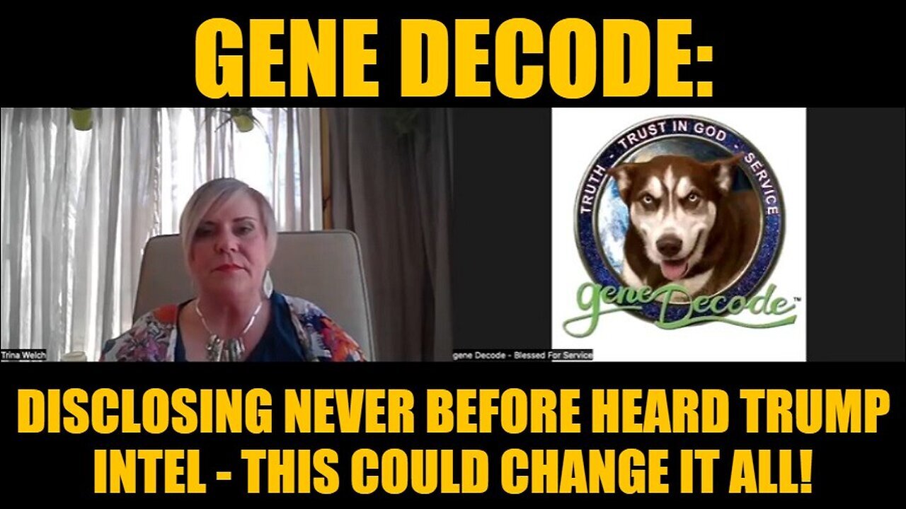 Gene Decode: Disclosing Never Before Heard Trump Intel - This Could Change it All!