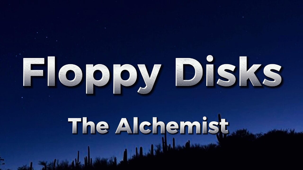 The Alchemist - Floppy Disks (lyrics)