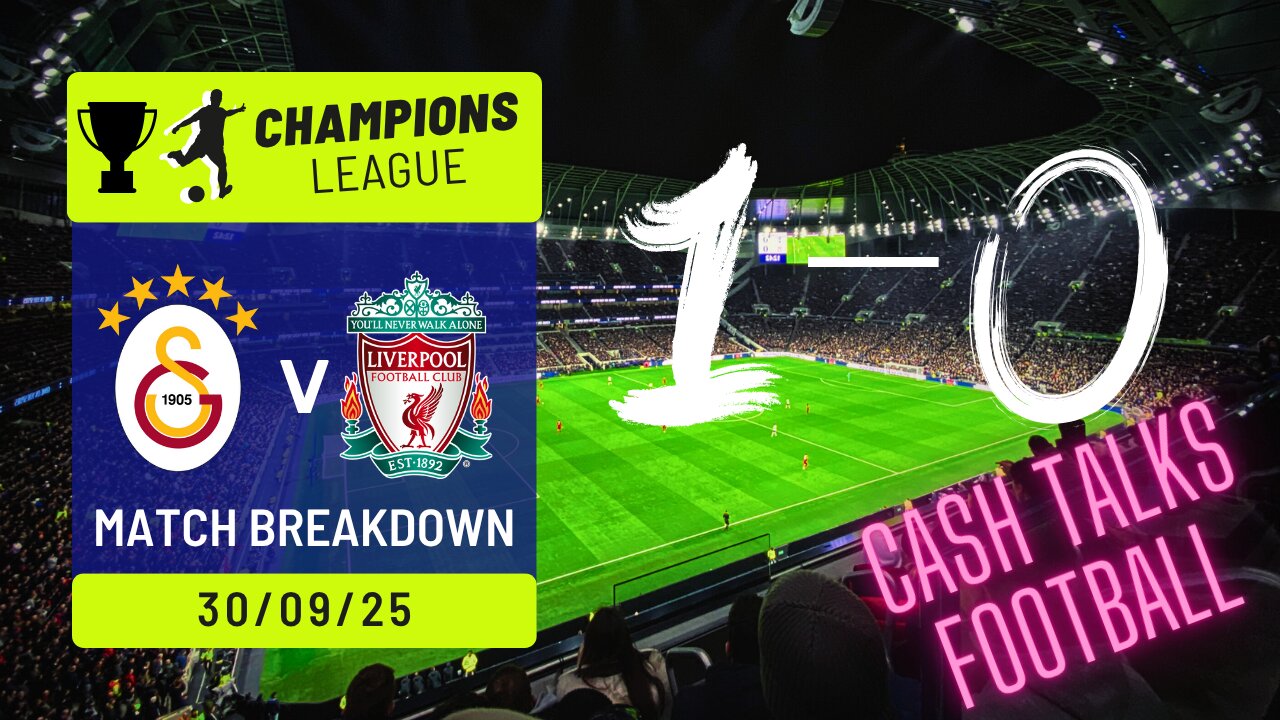 The REAL Reason Liverpool Are Poor! Galatasaray 1-0 Liverpool Analysis