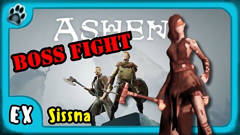 Ashen Boss 5 | Sissna