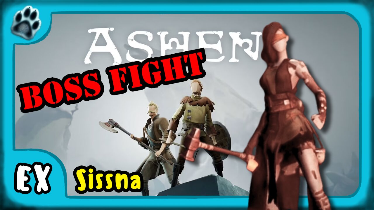 Ashen Boss 5 | Sissna