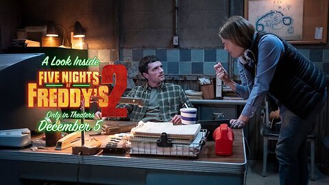 Five Nights at Freddy's 2 - Official Behind the Scenes Clip (2025) Josh Hutcherson, Matthew Lillard
