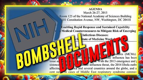 GLOBAL BOMBSHELL: NIH Documents Prove COVID-19 Was Weaponized In A Lab & Released