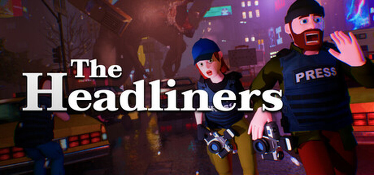 The Headlinerssssss