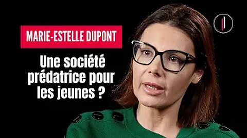 "La société OCCIDENTALE est NÉFASTE pour les ENFANTS!" l Marie-Estelle Dupont