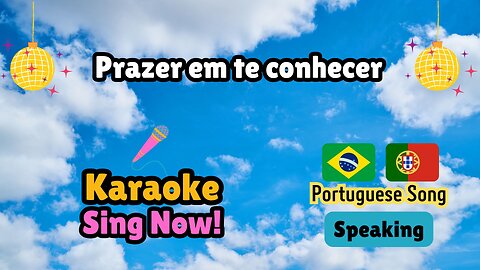 Portuguese Karaoke Music Fun. Sing Now!