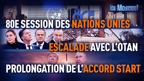 ICI MOSCOU. Escalade contre la Russie