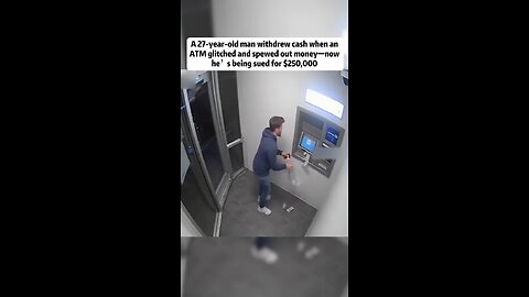 ATM glitch showers man with cash now 27-yr-old faces $250k lawsuit #crime #court #lawyer #usa #japd