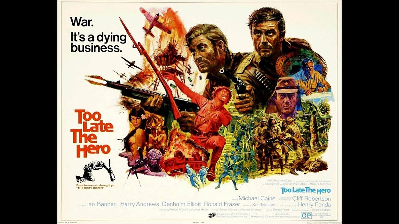 Too Late the Hero ( Michael Caine & Henry Fonda ) Full Movie 1970