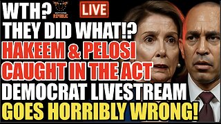 WTH!? THEY DID WHAT!? Hakeem and Pelosi Caught Doing ...!?! Democrat Livestream Goes Horrible Wrong!