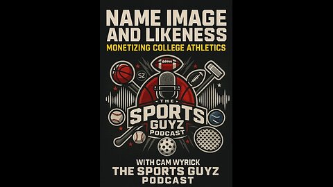 NIL - Monetizing College Athletics with Cam Wyrick | Episode 80