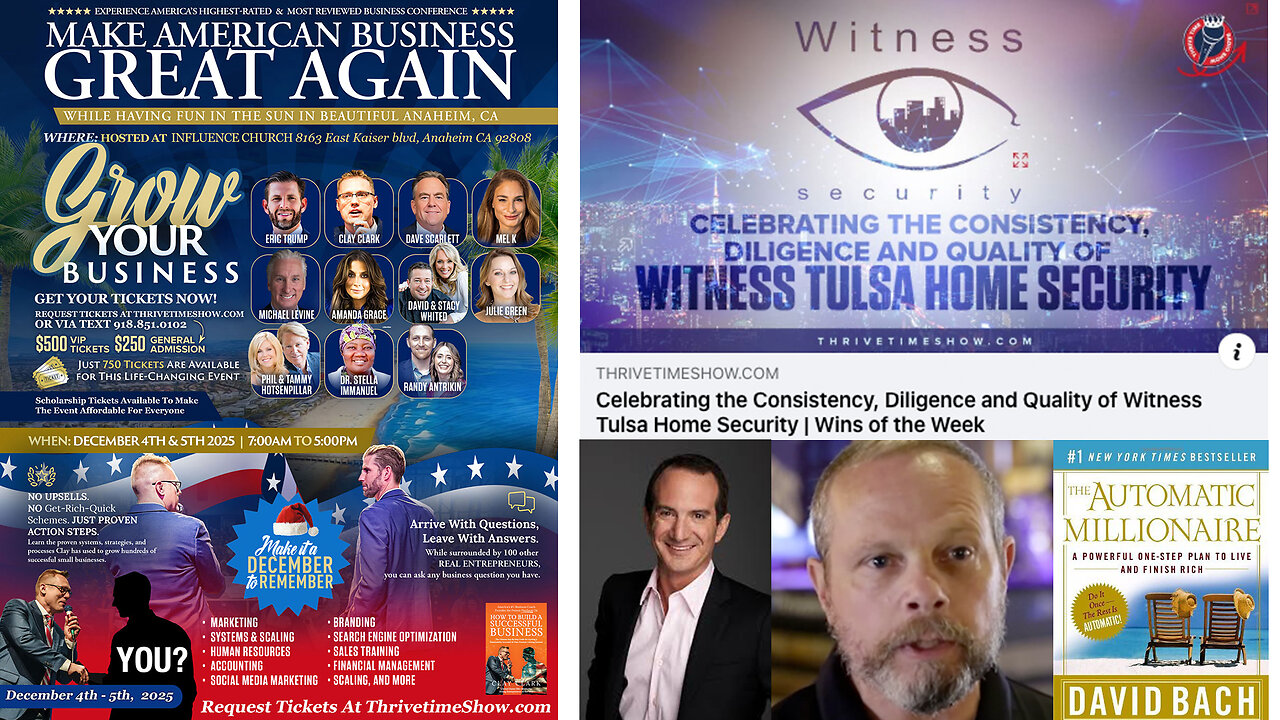 Security System Service | How to Grow a Security Business + NY Times Best-Selling Author, David Bach On How to Become An Automatic Millionaire + Join Eric Trump At Clay Clark's Dec. 4-5 ThrivetimeShow.com Business Conf.