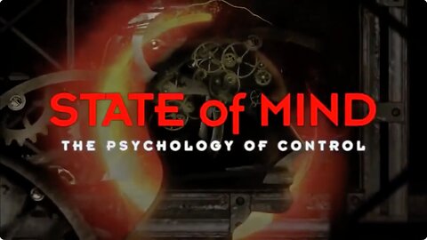 State Of Mind: The Psychology Of Control (Documentary)