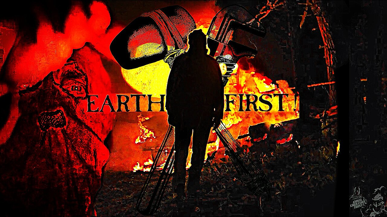 Earth First! ✊