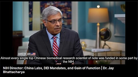 NIH Director: China Labs, DEI Mandates, and Gain of Function | Dr. Jay Bhattacharya