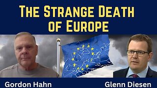 Gordon Hahn: The Strange Death of Europe