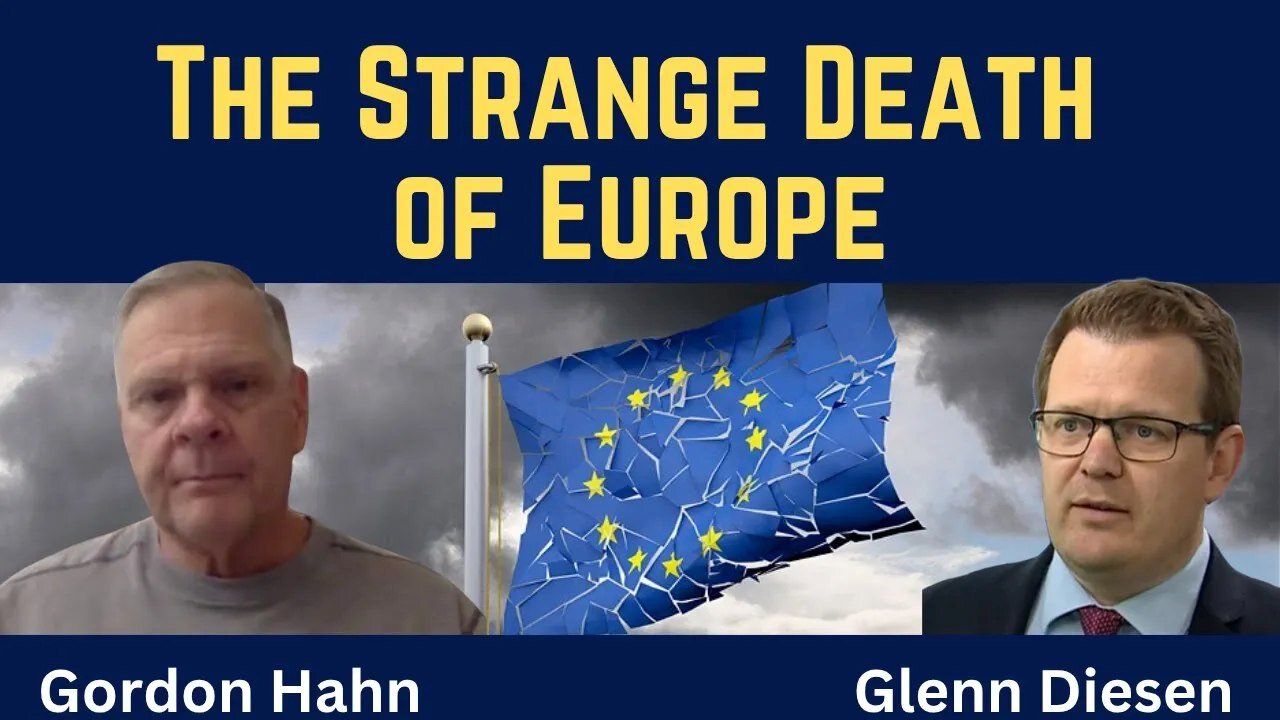 Gordon Hahn: The Strange Death of Europe