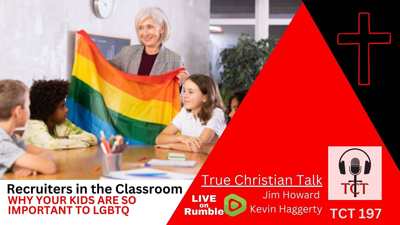 TCT 197 - Recruiters in the Classroom - Why Your Kids are So Important to LGBTQ? - 02052025