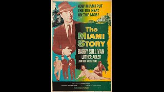 The Miami Story (1954) | Directed by Fred F. Sears
