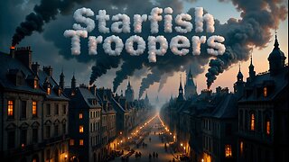 STARFISH TROOPERS S04E39