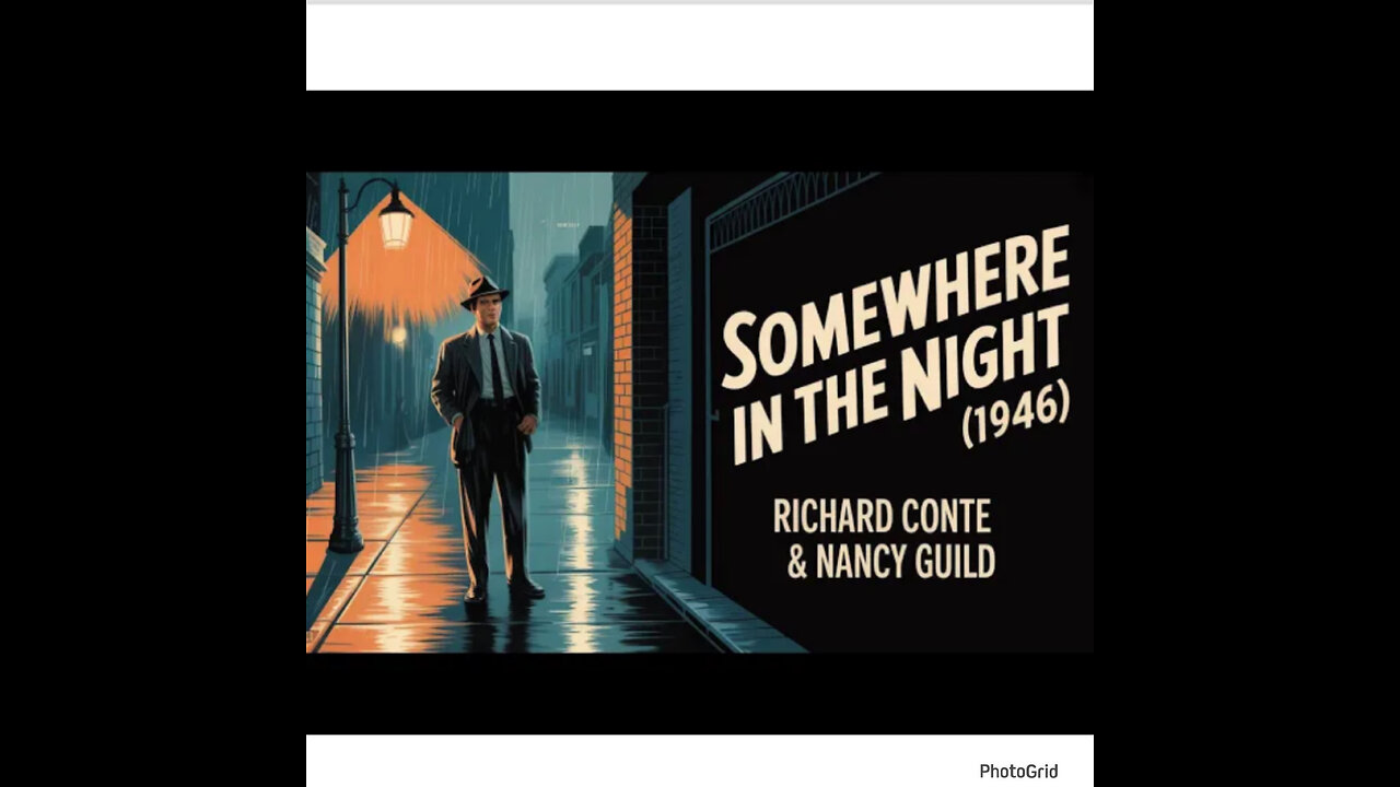 CS #446. Somewhere in the Night (1946)