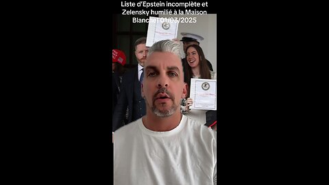 Liste d’Epstein incomplète et Zelensky humilié à la maison blanche! 01/03/2025