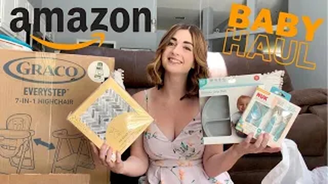 Amazon Baby Haul