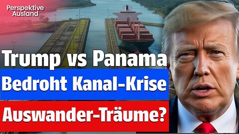 Panama-Auswanderer aufgepasst! Deswegen will Trump Panama kontrollieren