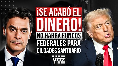 ¡Se acabó el dinero! No habrá fondos federales para ciudades santuario
