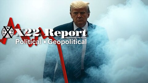 The Avalanche Is Accelerating ~ X22 Report. Trump News