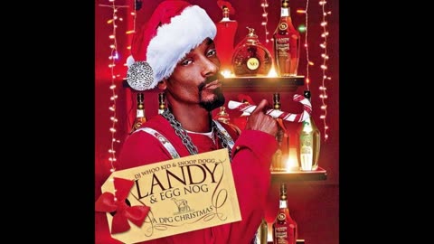 Snoop Dogg - Landy Egg Nog A DPG Christmas Mixtape