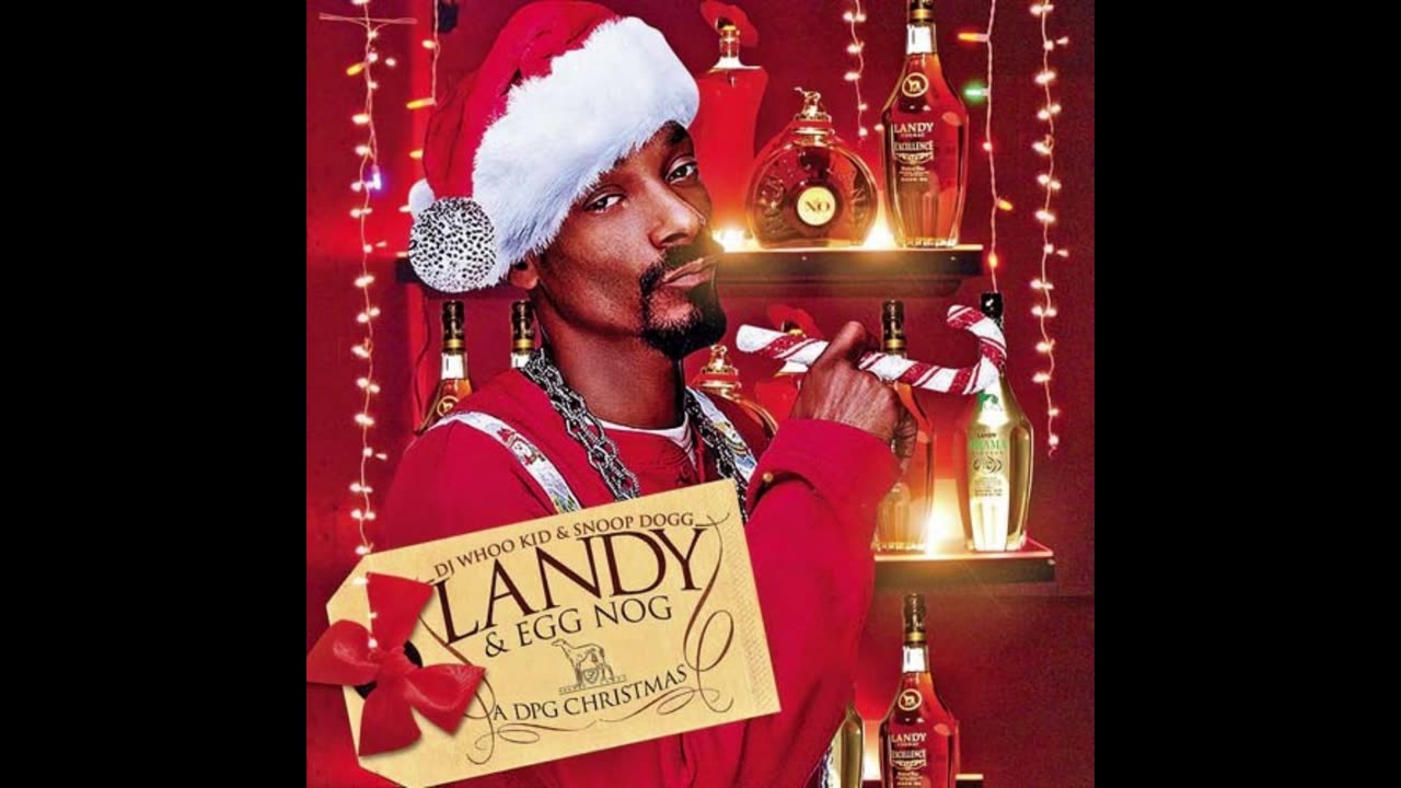 Snoop Dogg - Landy Egg Nog A DPG Christmas Mixtape