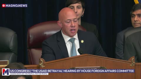 US Congress | 'THE USAID BETRAYAL' Hearing by House Foreign Affairs Committee (Feb 13, 2025) [LIVE]