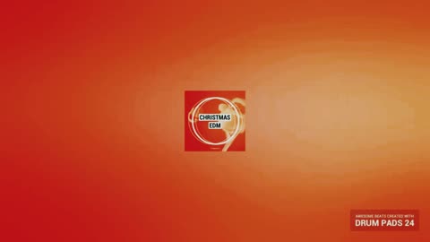 Christmas EDM (Feat. Drum Pads 24)