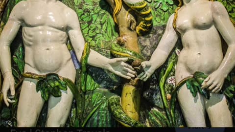 Lifting the Veil 13 (The Adam & Eve Story)