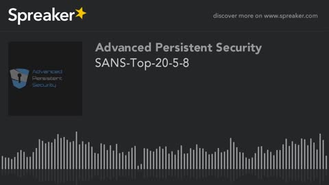 SANS-Top-20-5-8 (made with Spreaker)