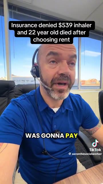 Insurance denied $539 inhaler and 22 year-old died after choosing rent.