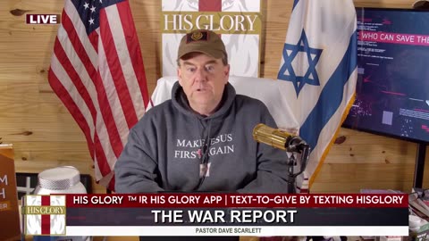 His Glory - The War Report 2-20-25