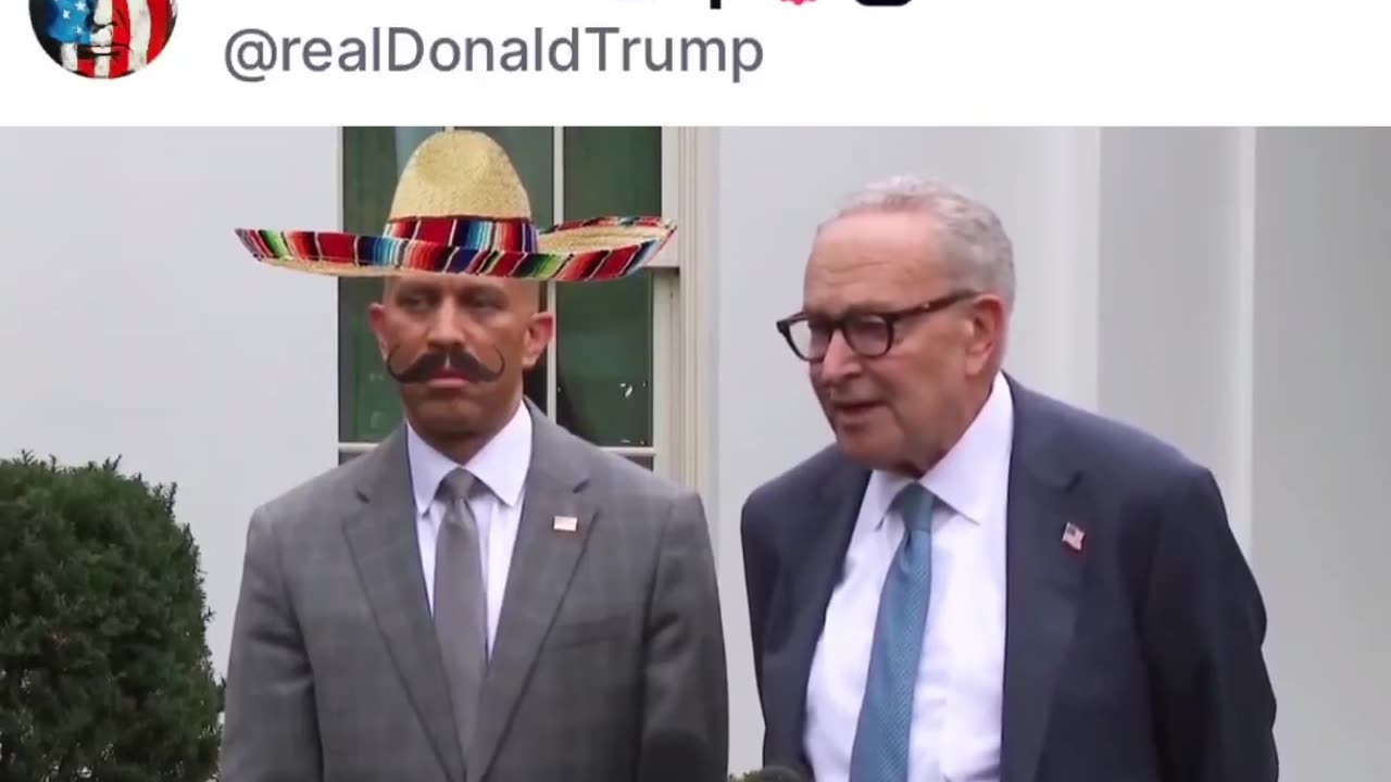 President Trump Posts Insane Meme Video of Cuck Schumer, Hakeem Jeffries, and a Sombrero