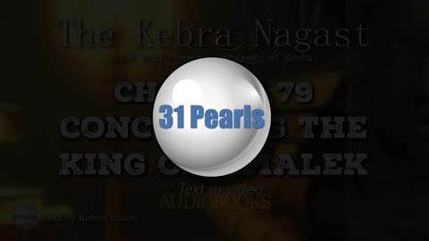 Kebra Nagast - Chapters 78 & 79 - Concerning the Kings of Moab and Amalek - Text in Video