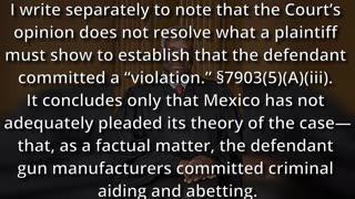 Decision on Mexico's Gun Suit - Thomas Concurrence