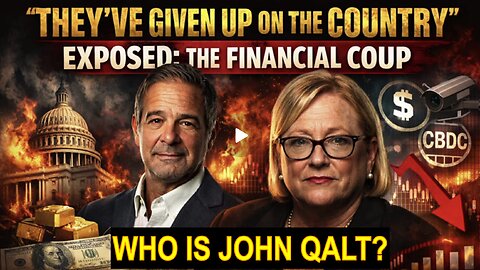 “They’ve Given Up On the Country” – Schectman & Fitts EXPOSE the Financial Coup. WHO IS JOHN QALT?